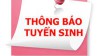 Thông báo tuyển sinh năm học 2022 - 2023.